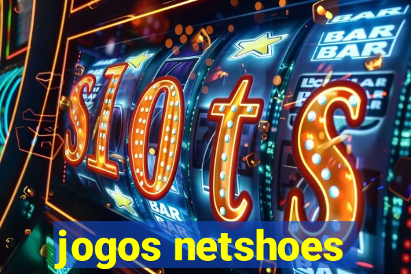 jogos netshoes